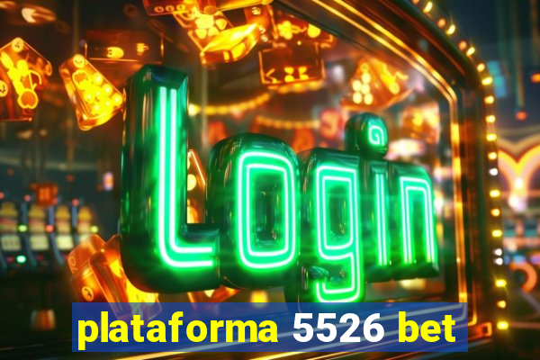 plataforma 5526 bet